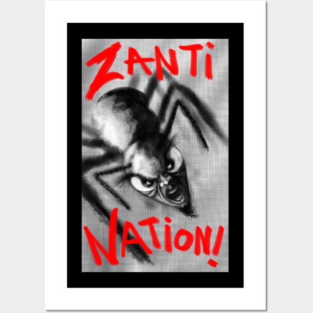 Zanti  Nation Wall Art by DougSQ